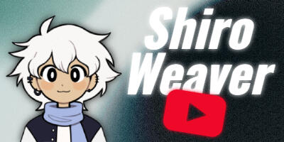 ShiroWeaver Youtube